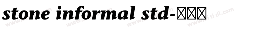 stone informal std字体转换